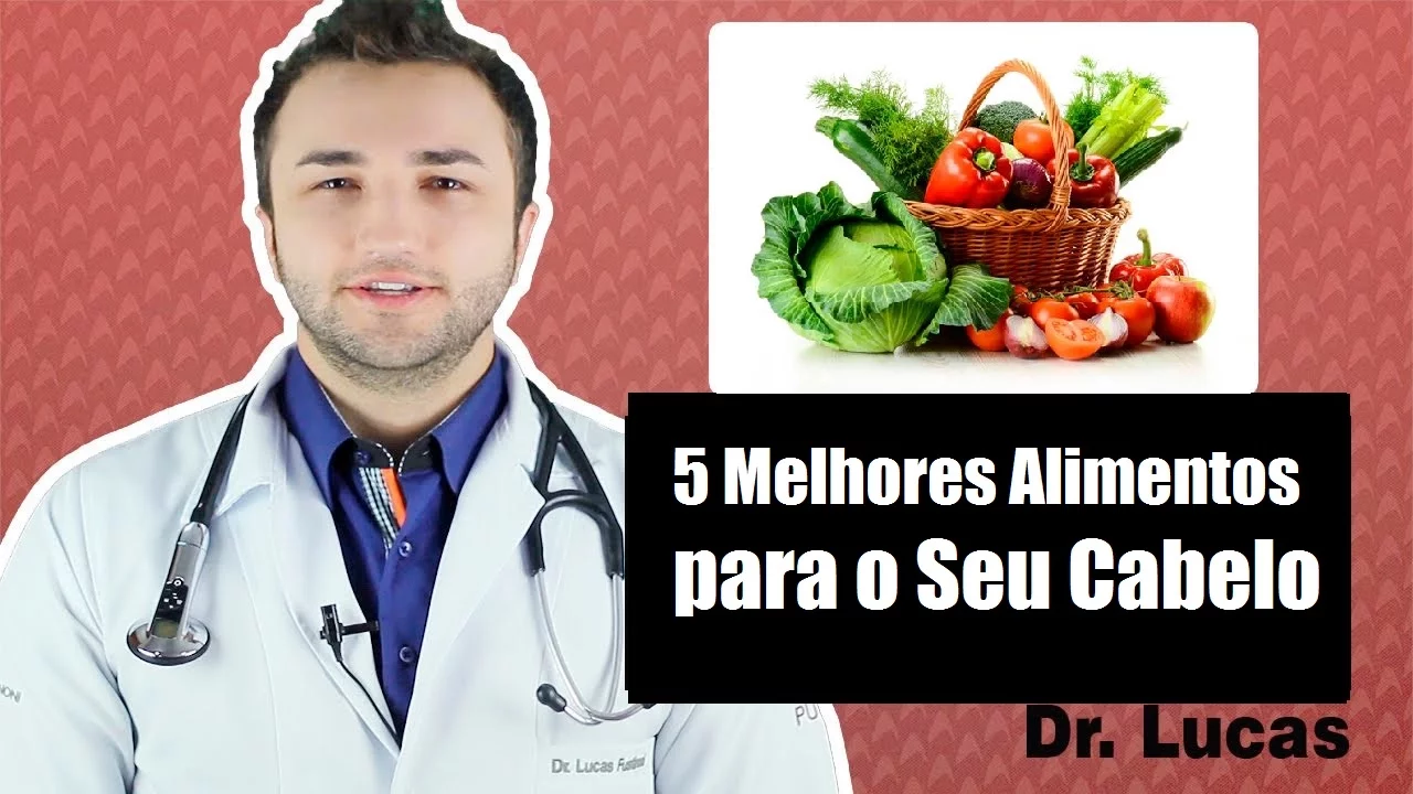 Imagem video aula doutor lucas fustinoni cuidados com cabelo 5 melhores alimentos para o seu cabelo dr.webp
