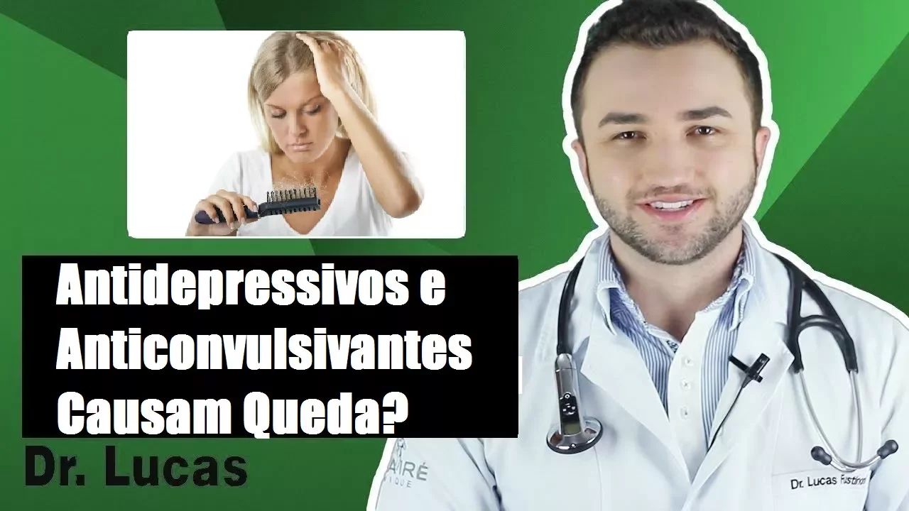 Imagem video aula doutor lucas fustinoni cuidados com cabelo antidepressivos e anticonvulsivantes causam queda de cabelo dr.webp