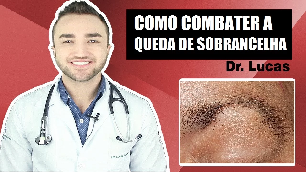 Imagem video aula doutor lucas fustinoni cuidados com cabelo como combater a queda de sobrancelha dr.webp