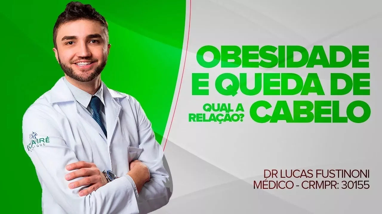 Imagem video aula doutor lucas fustinoni cuidados com cabelo obesidade causa queda de cabelo dr medico crmpr 30155.webp