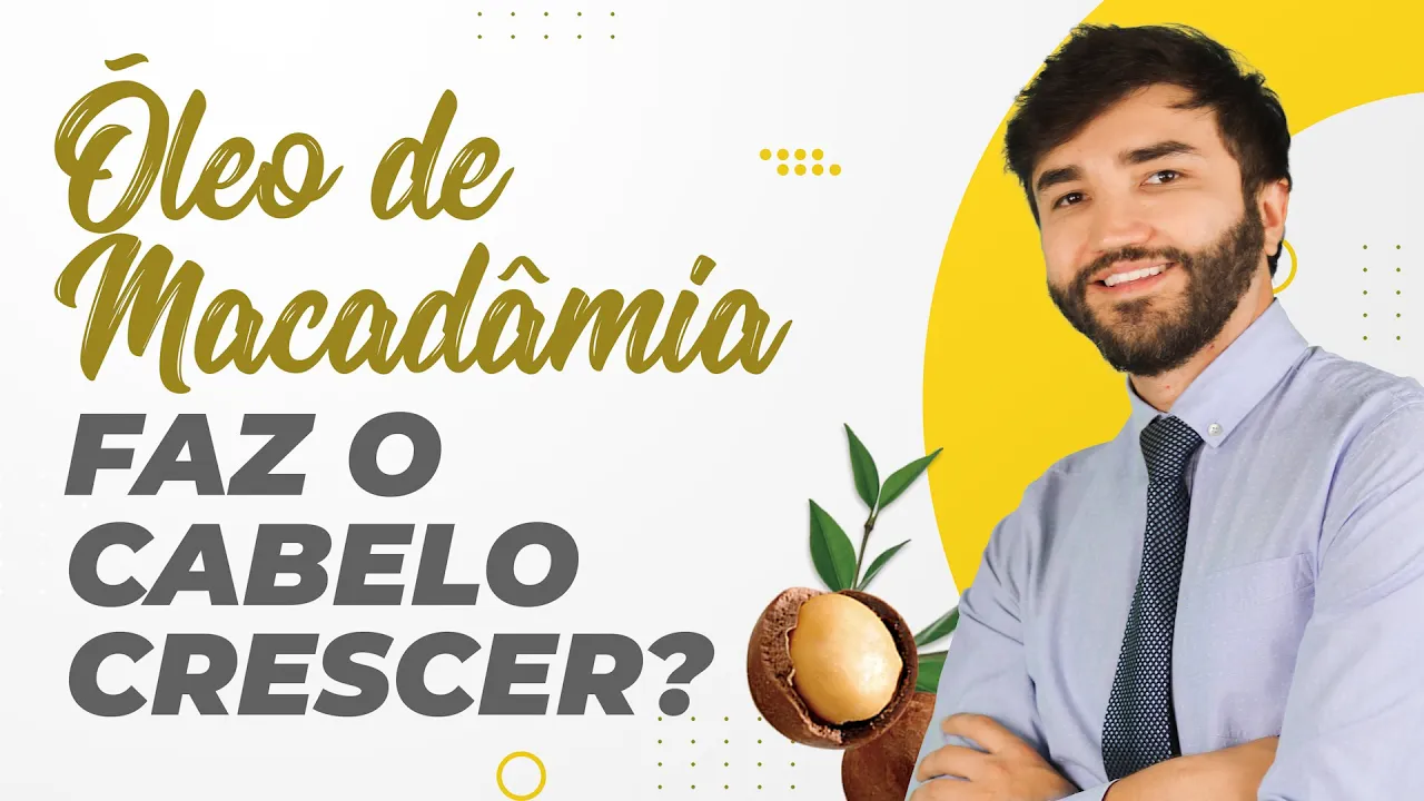 Imagem video aula doutor lucas fustinoni cuidados com cabelo oleo de macadamia e seus beneficios para o cabelo.webp