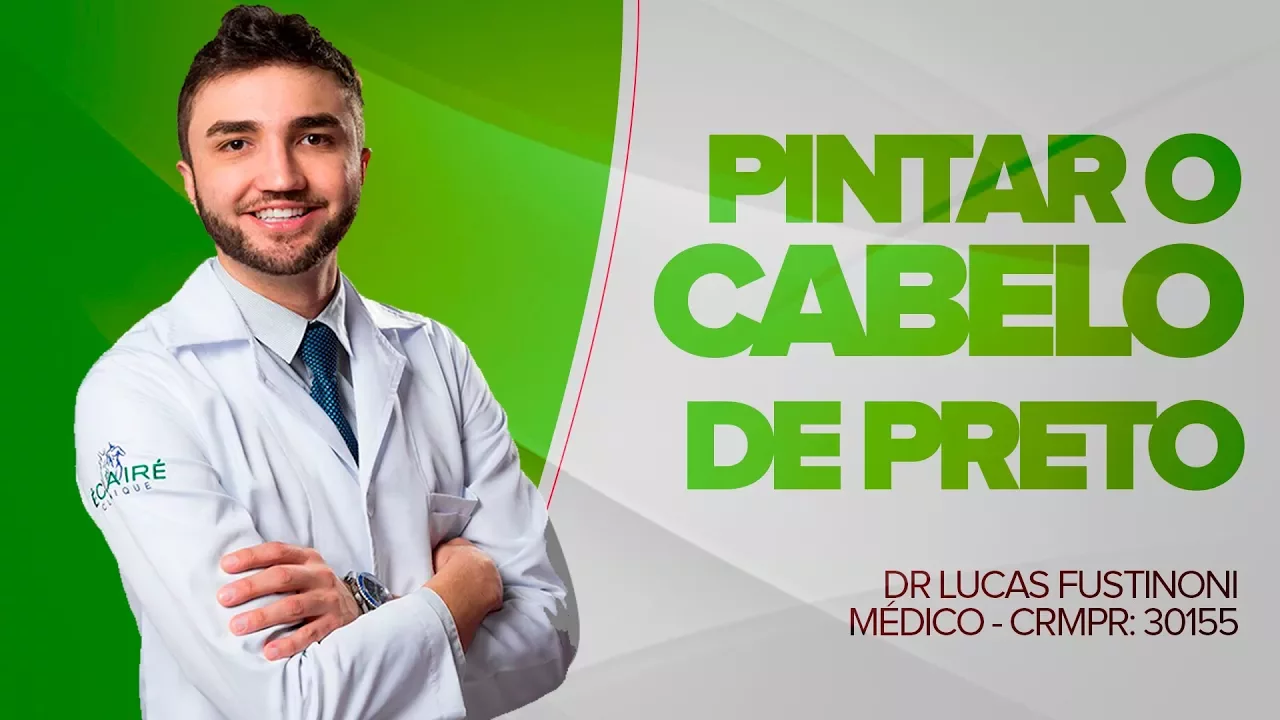 Imagem video aula doutor lucas fustinoni cuidados com cabelo pintar o cabelo de preto deixa ele mais forte dr medico crmpr 30155.webp