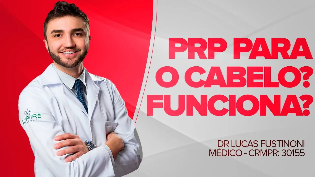 Imagem video aula doutor lucas fustinoni cuidados com cabelo prp plasma rico em plaquetas para tratamento capilar dr medico crmpr 30155.webp