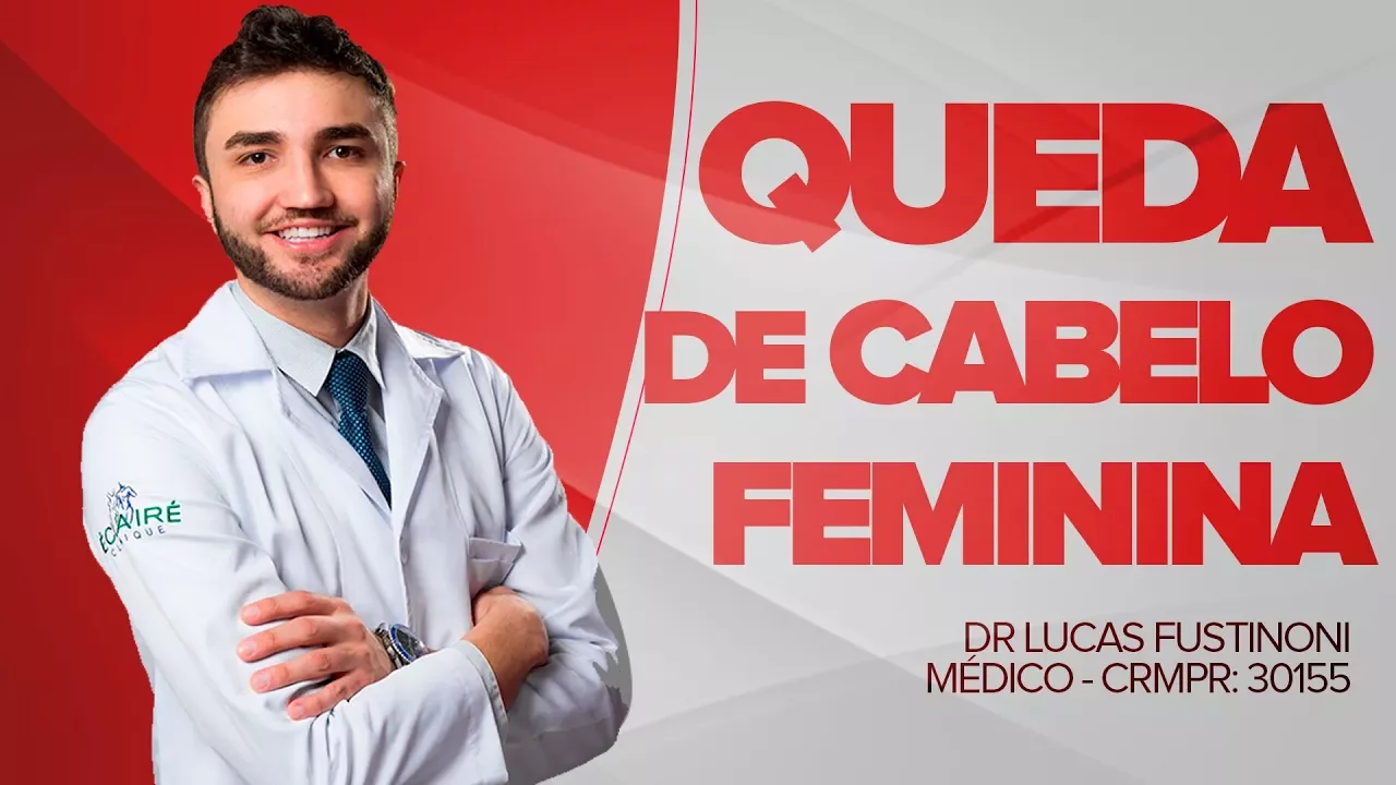 Imagem video aula doutor lucas fustinoni cuidados com cabelo queda de cabelo feminina fphl dr medico crmpr 30155.webp