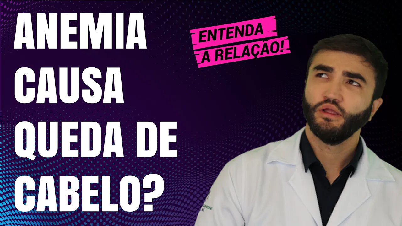 Imagem video aula doutor lucas fustinoni cuidados com cabelo queda de cabelo provocada pela anemia e ferritina baixa.webp