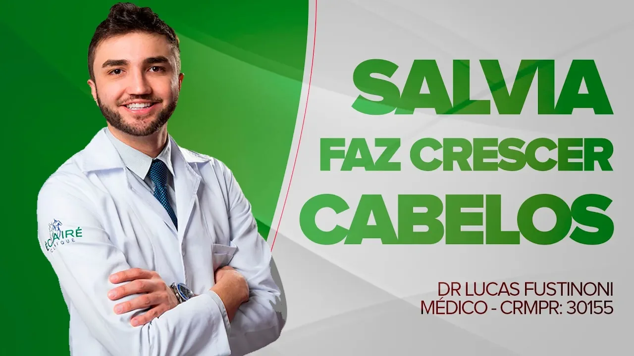 Imagem video aula doutor lucas fustinoni cuidados com cabelo salvia faz cabelo crescer e previne fios brancos salvia officinalis dr medico.webp