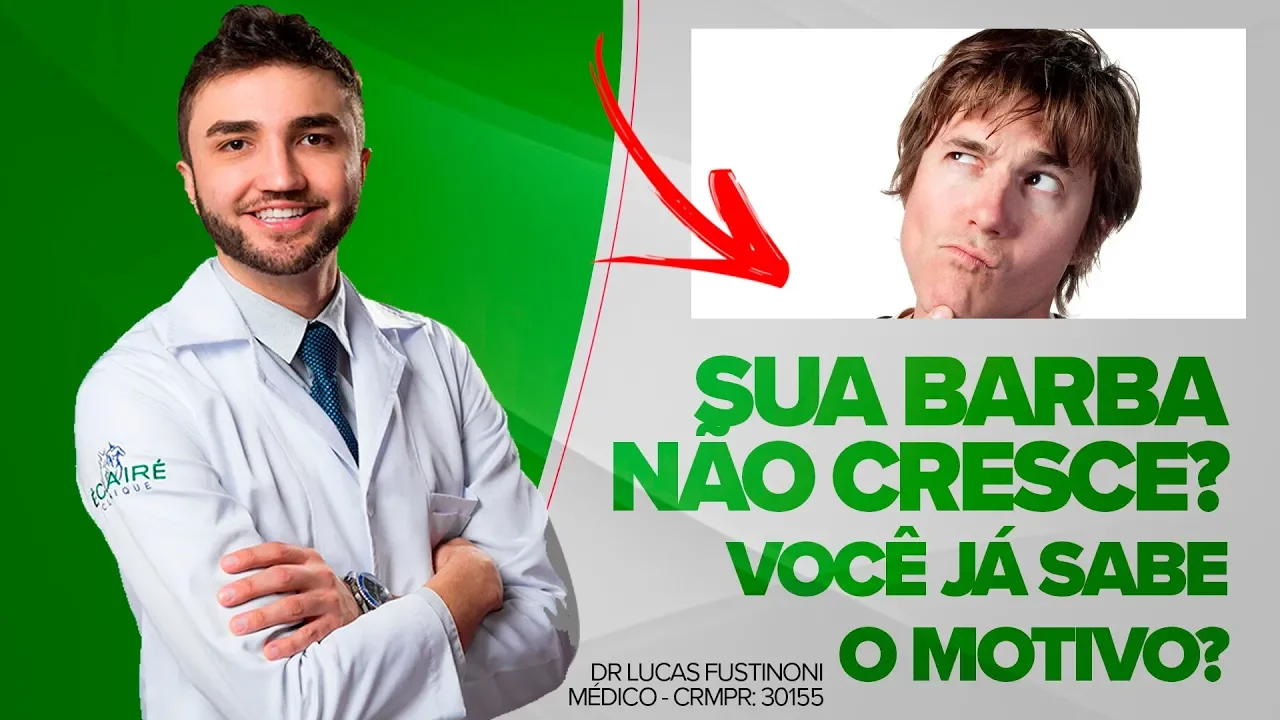 Imagem video aula doutor lucas fustinoni cuidados com cabelo sua barba nao cresce nunca entenda o porque e saiba como reverter dr medico.webp