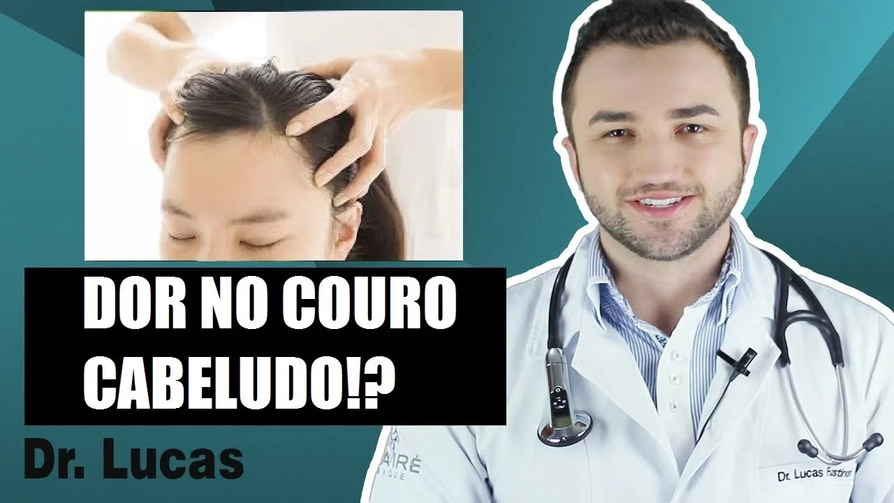 Imagem video aula doutor lucas fustinoni cuidados com cabelo voce sente dor no couro cabeludo tricodinia dr.webp