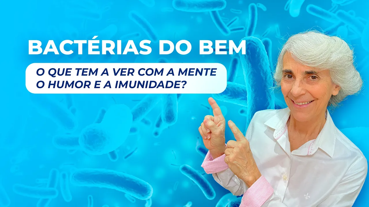 Imagem video aula doutora angela xavier alimentacao bacterias do bem o que tem a ver com a mente humor e a imunidade.webp
