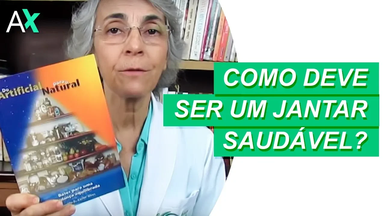 Imagem video aula doutora angela xavier alimentacao como deve ser um jantar saudavel.webp