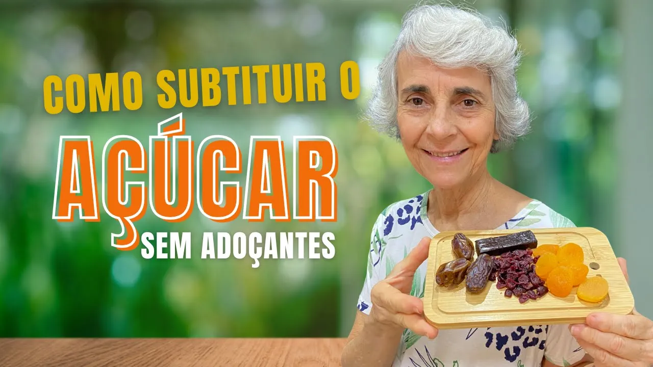 Imagem video aula doutora angela xavier alimentacao como substituir o acucar sem adocantes.webp