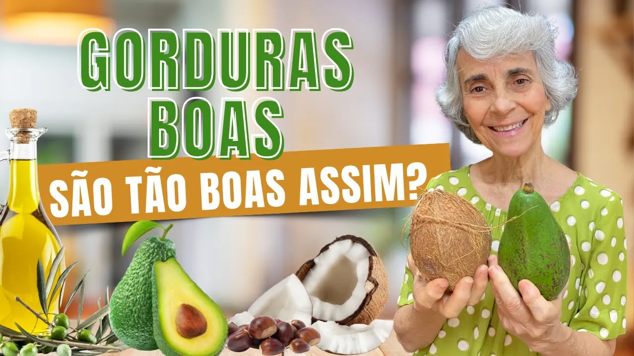 Imagem video aula doutora angela xavier alimentacao gorduras boas sao tao boas assim.webp