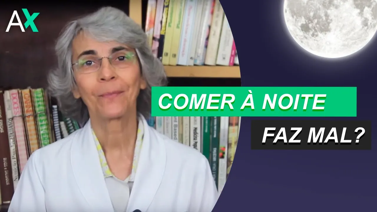 Imagem video aula doutora angela xavier saude tratamentos comer a noite faz mal.webp