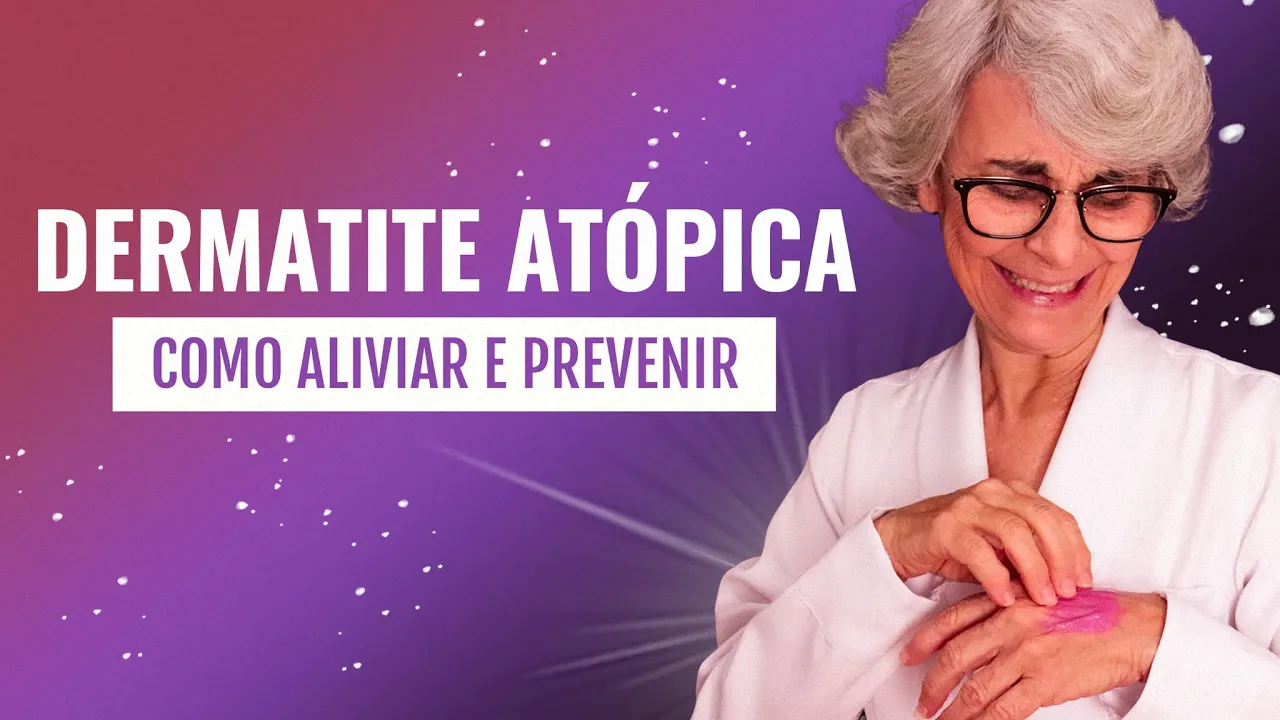 Imagem video aula doutora angela xavier saude tratamentos dermatite atopica o que e como tratar.webp