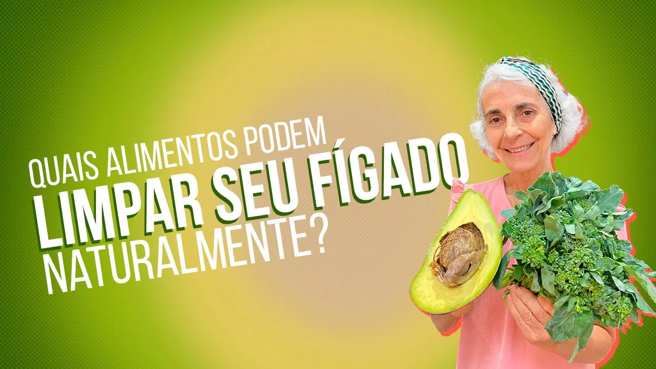 Imagem video aula doutora angela xavier saude tratamentos desintoxique seu figado naturalmente alimentos poderosos para a saude hepatica.webp