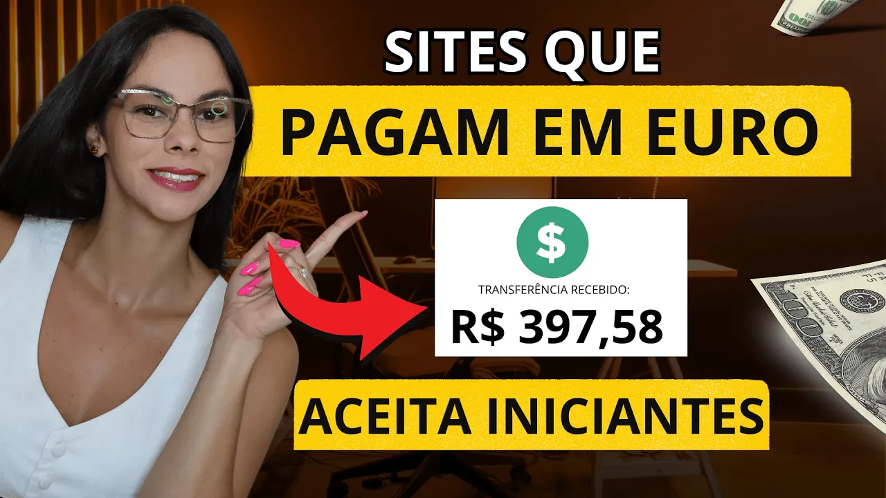 Imagem video aula elisa miranda freelancer 3 sites que pagam em euro 100 remoto nao precisa ter experiencia.webp